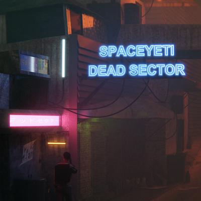 Dead Sector By SpaceYeti's cover