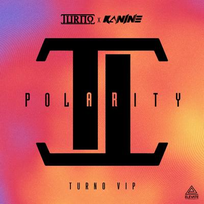Polarity (VIP) By Turno, Kanine's cover
