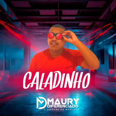 Caladinho By Maury Diferenciado's cover