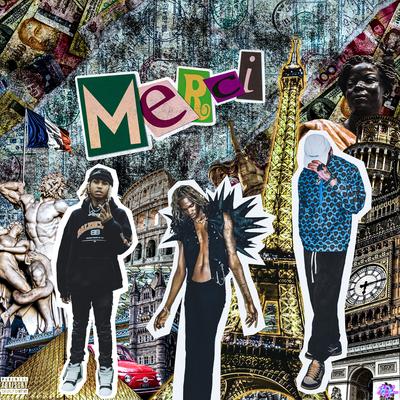 Merci By Ghostluvme, lil gnar, Lancey Foux's cover