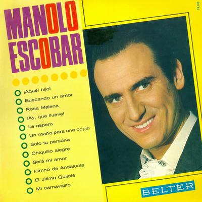 Buscando Un Amor By Manolo Escobar's cover