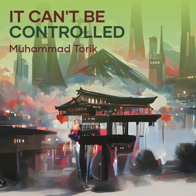 It Can't Be Controlled (Live)'s cover