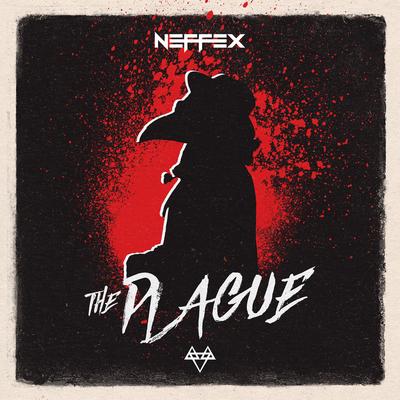 The Plague By NEFFEX's cover