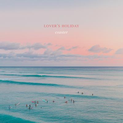 Lover’s Holiday By Coaster's cover