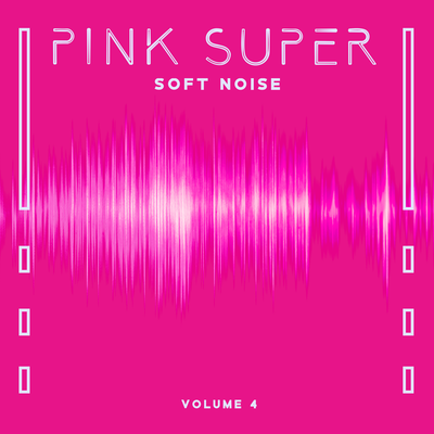 Pink Super Soft Noise's cover