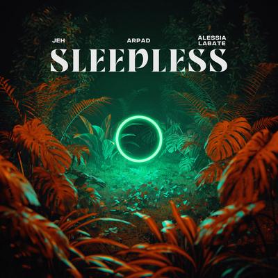 Sleepless By Jeh, Arpad, Alessia Labate's cover