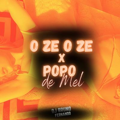 O Ze o Ze X Popo de Mel's cover