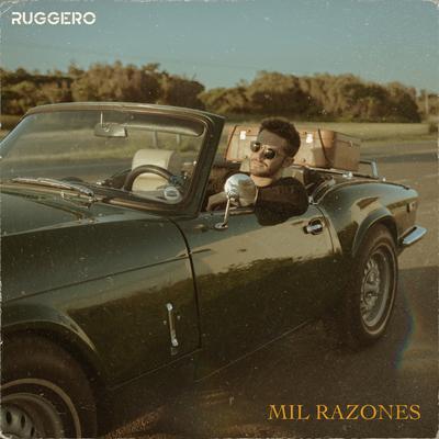 Mil Razones By RUGGERO's cover