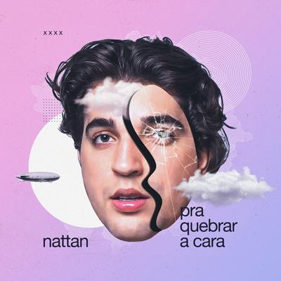 Vai Lá e Quebra a Cara By NATTAN's cover