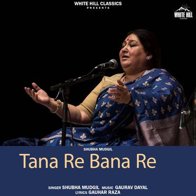 Tana Re Bana Re's cover