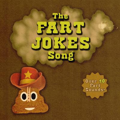 The Fart Jokes Song's cover