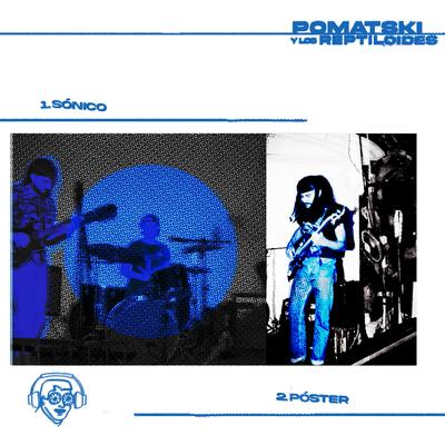 Pomatski y Los Reptiloides's cover