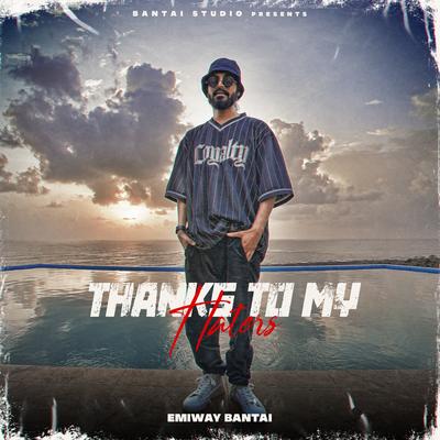 Thanks To My Haters By Emiway Bantai's cover