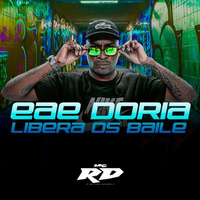 Eae Doria, Libera os Baile's cover