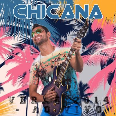 Não Chores Mais (Ao Vivo) By Chicana's cover