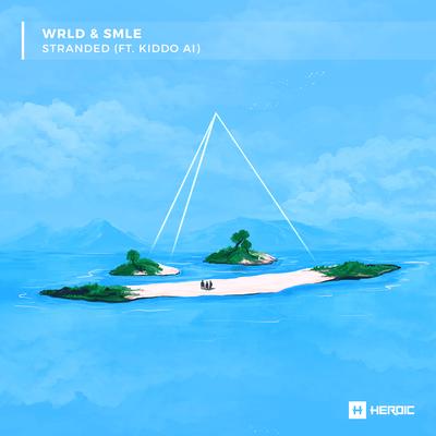 Stranded By WRLD, smle, Kiddo AI's cover