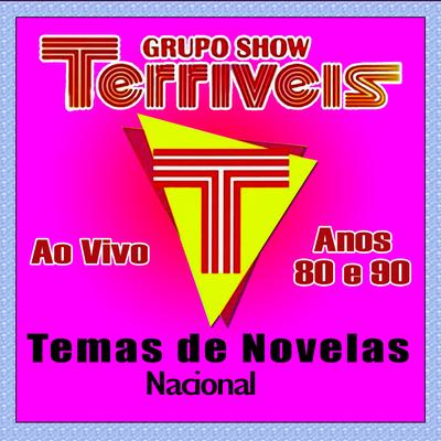 Um homem em volta do mundo - GRUPO SHOW TERRÍVEIS By Grupo Show Terríveis's cover