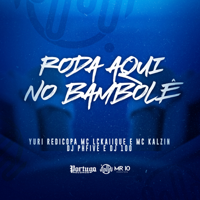 Roda Aqui No Bambolê's cover