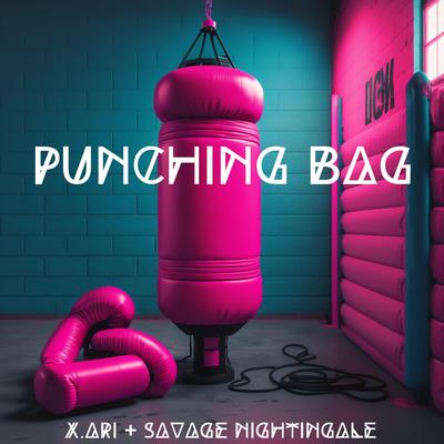 Punching Bag By X. ARI, Savage Nightingale's cover