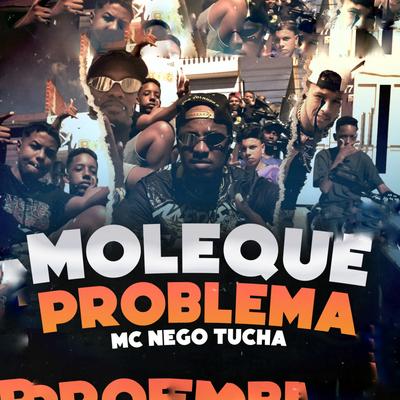 Moleque Problema's cover