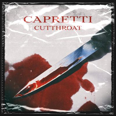 Cutthroat By Capretti's cover