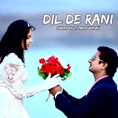 Dil De Rani's cover