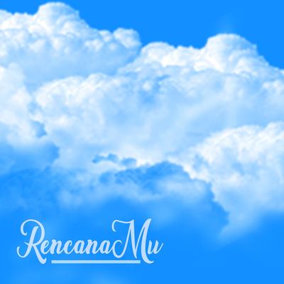 Rencanamu (Acoustic) By Qla Priscilla's cover