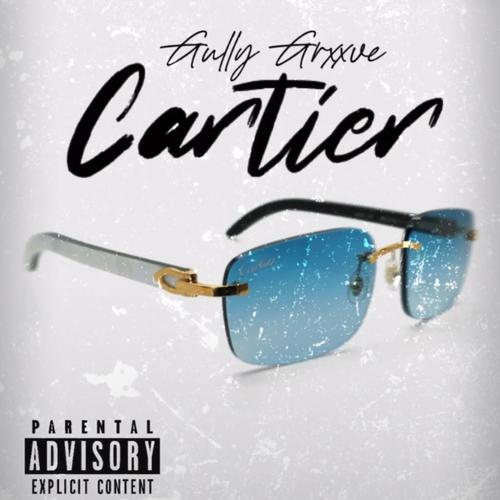 Cartier Official TikTok Music album by Gully Grxxve Listening