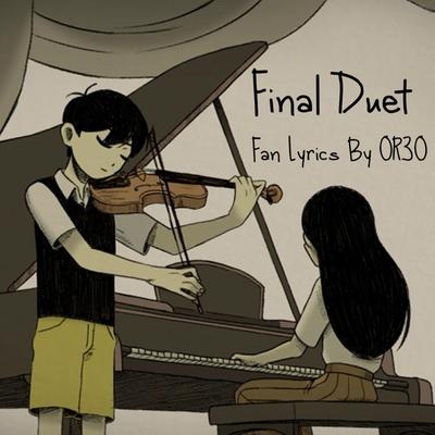 Final Duet By OR3O, Sleeping Forest's cover