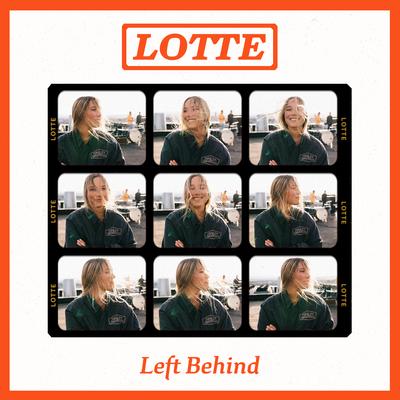 Left Behind By lottë's cover