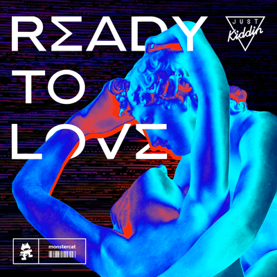 Ready To Love By Just Kiddin's cover