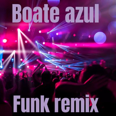 Boate azul remix's cover