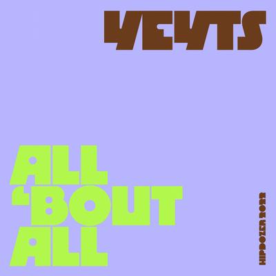 All 'Bout All By yeyts.'s cover