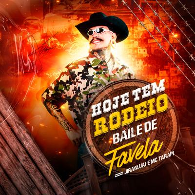 Hoje Tem Rodeio, Baile de Favela's cover