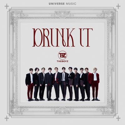 Drink It By THE BOYZ's cover