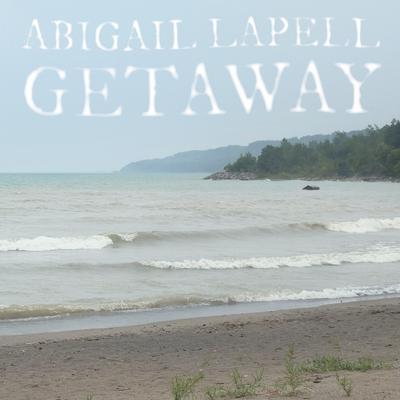 Gonna Be Leaving By Abigail Lapell's cover