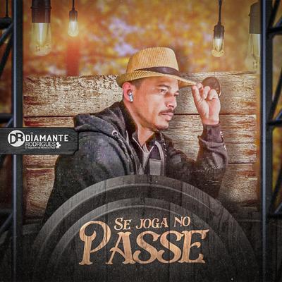 Se Joga no Passe By Diamante Rodrigues's cover