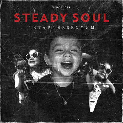 Steady Soul's cover