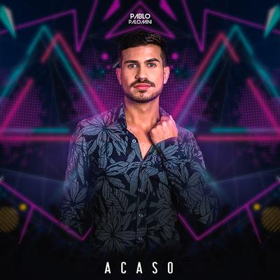 Acaso (Cover) By Pablo Palomini's cover
