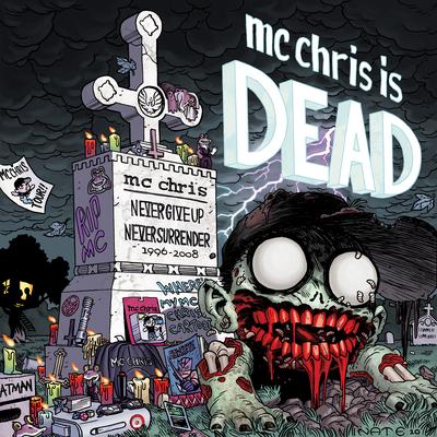 MC Chris Is Dead's cover