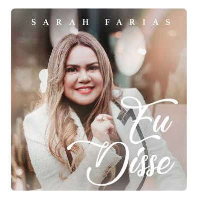 Eu Disse By Sarah Farias's cover