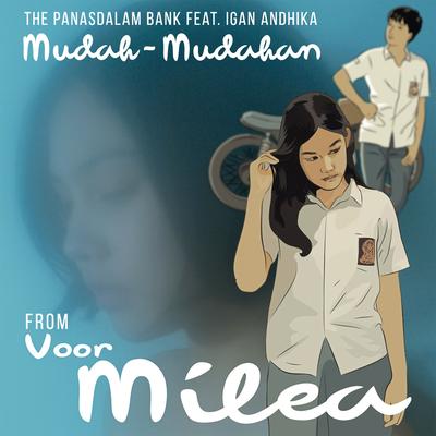 Mudah-Mudahan (feat. Igan Andhika) [From "Voor Milea"]'s cover