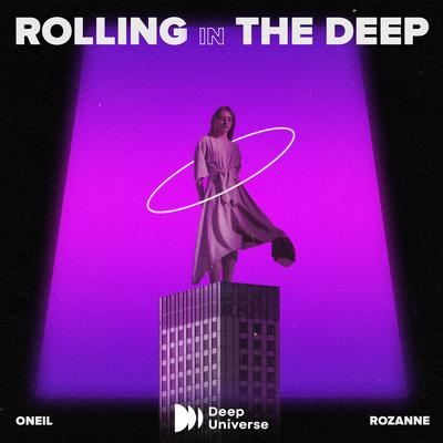 Rolling in the deep By ONEIL, Rozanne's cover