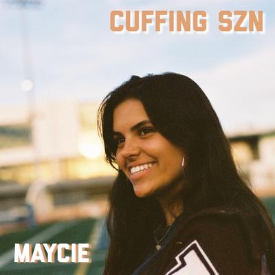Cuffing Szn By Maycie's cover