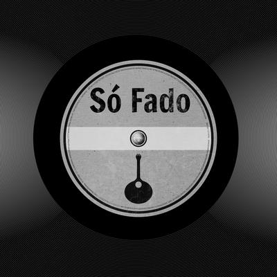 Só Fado (2023)'s cover