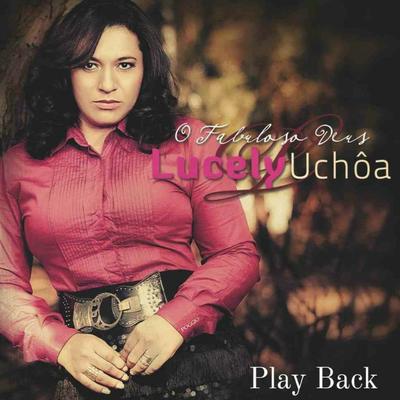 Soldado Valente (Playback) By Lucely Uchôa's cover