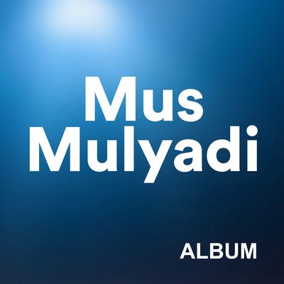 Mus Mulyadi's cover