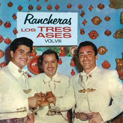 Rancheras - Los Tres Ases - Vol. VII's cover