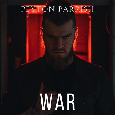 War By Peyton Parrish's cover
