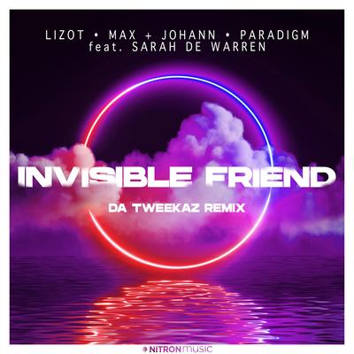 Invisible Friend (feat. Sarah De Warren) (Da Tweekaz Remix)'s cover